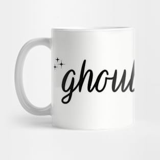 ghoul power Mug